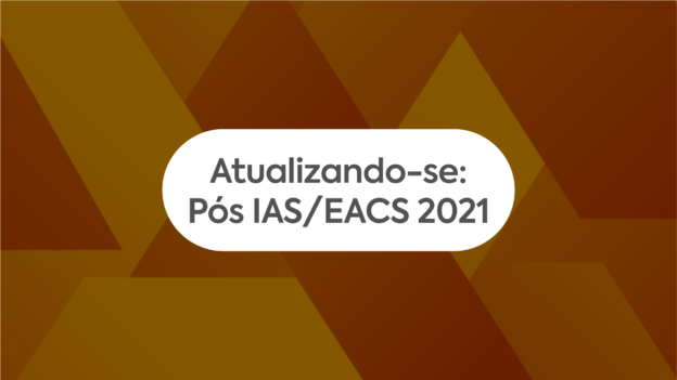 Atualizando-se em HIV e COVID-19 – IAS/EACS | 2021