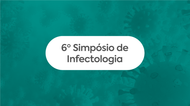 VI Simpósio de Infectologia