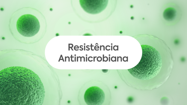 Resistência Antimicrobiana