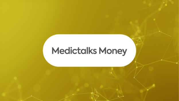 Medictalks Money | A importância da saúde financeira para médicos