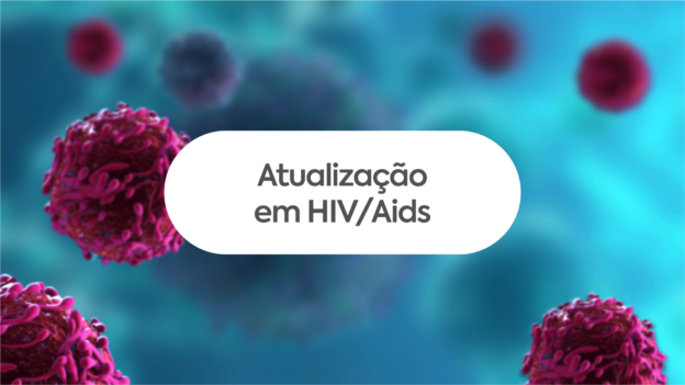 Atualização em HIV/Aids