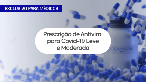 Prescrição de Antiviral para Covid-19 Leve e Moderada